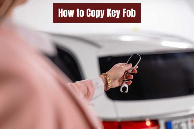 How to Copy Key Fob